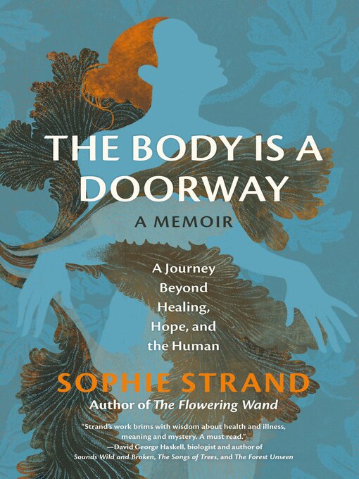 Title details for The Body Is a Doorway by Sophie Strand - Available